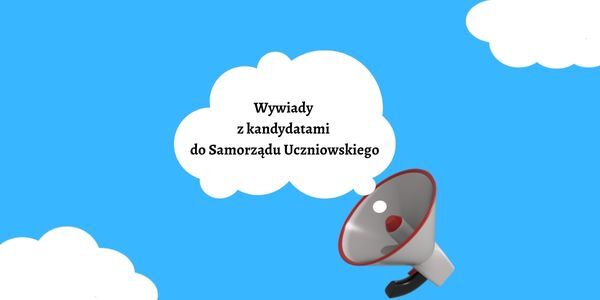 Wywiady z kandydatami do Samorządu Uczniowskiego.jpg