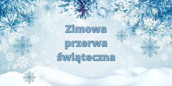 zimowa_przerwa_świąteczna.jpg