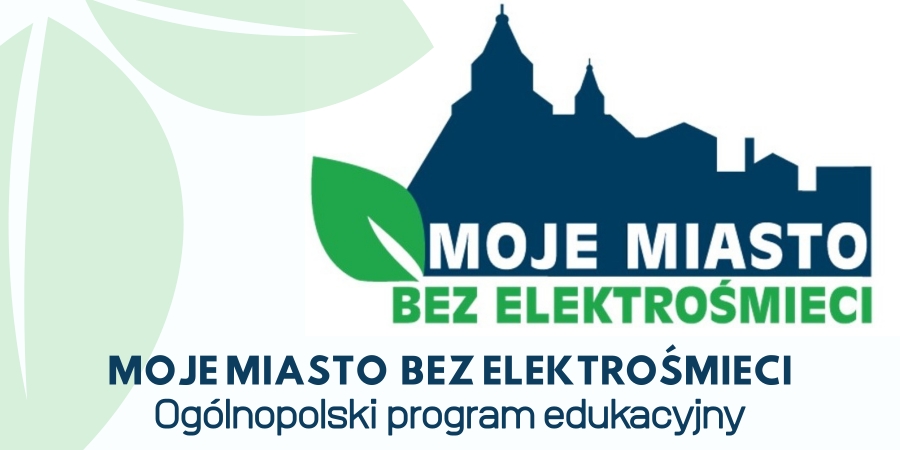 moje_miasto_bez_elektrosmieci.jpg